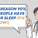 Illustration of a doctor pointing to text stating, "The reason 90% of people have poor sleep (fix it now!)." A light bulb icon appears above the doctor's head.